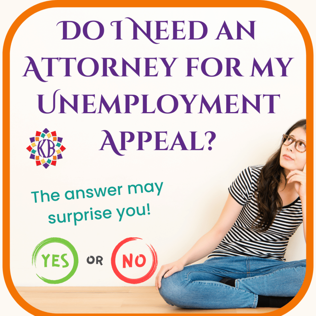 Do I Need An Attorney For My Unemployment Appeal? • Katherine M ...